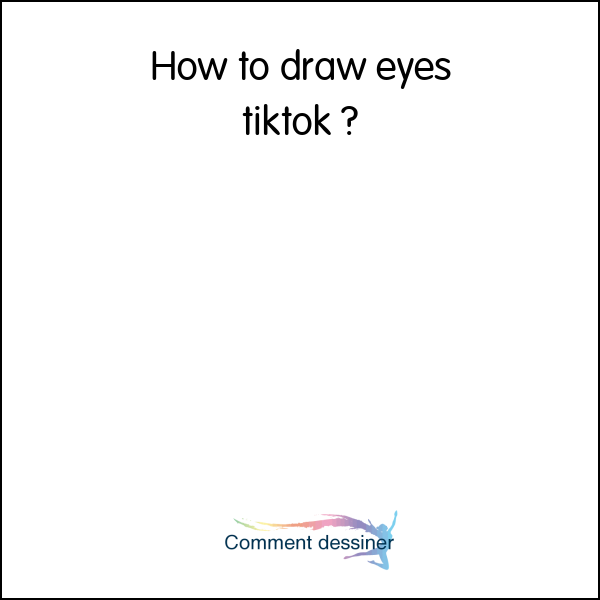 How to draw eyes tiktok